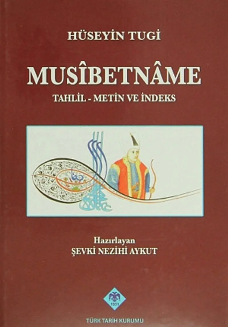 Musibetname / Tahlil-Metin ve İndeks