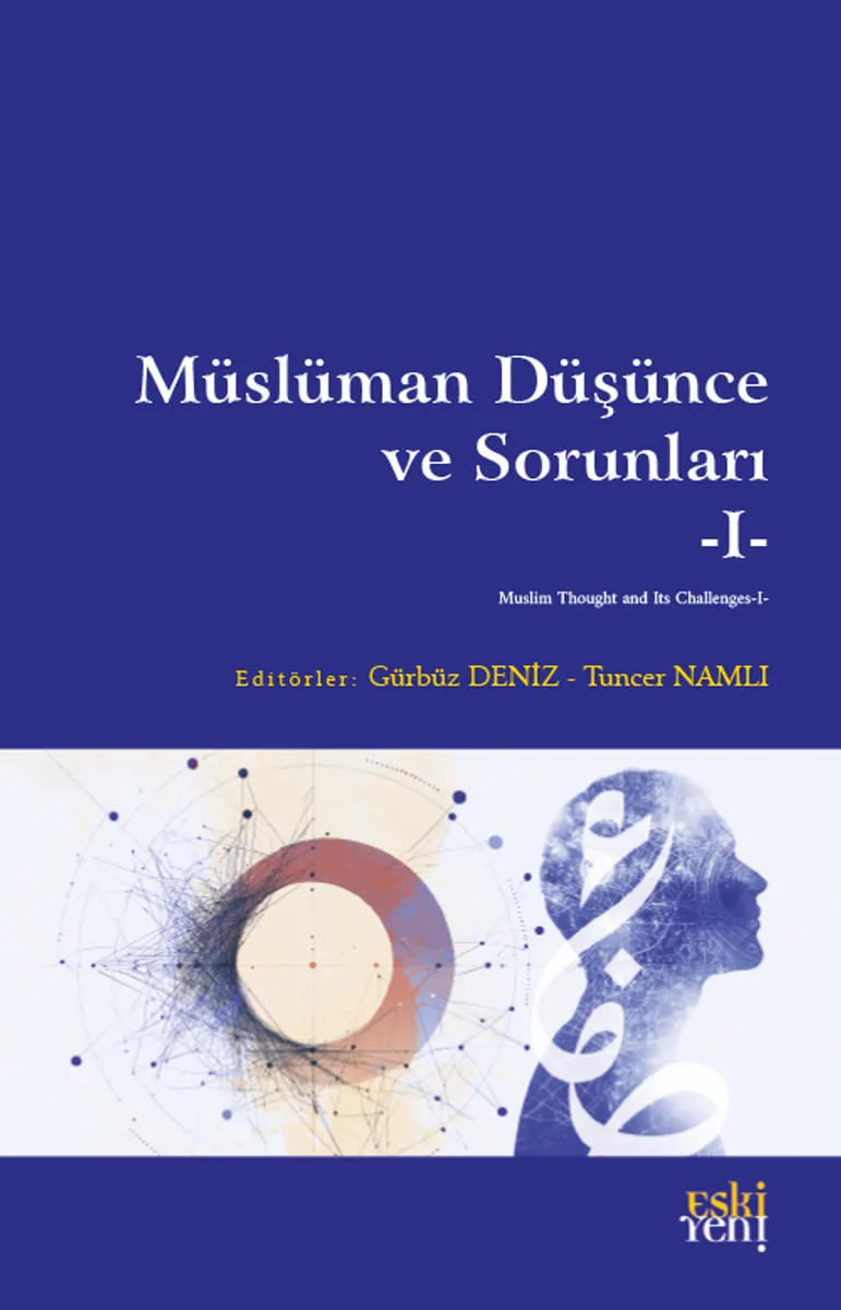 Müslüman Düşünce ve Sorunları 1