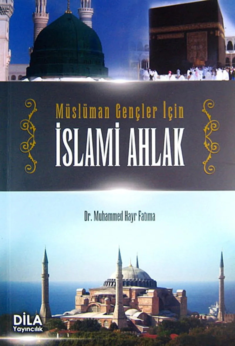 Müslüman Gençler İçin İslami Ahlak