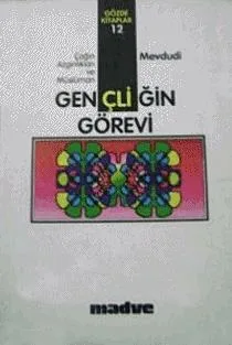 Müslüman Gençliğin Görevi