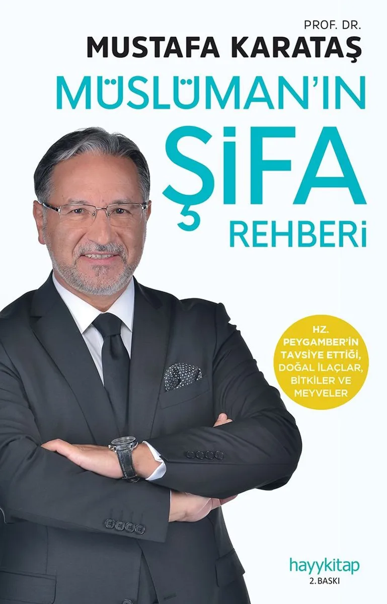 Müslüman'ın Şifa Rehberi Tıbb-ı Nebevi