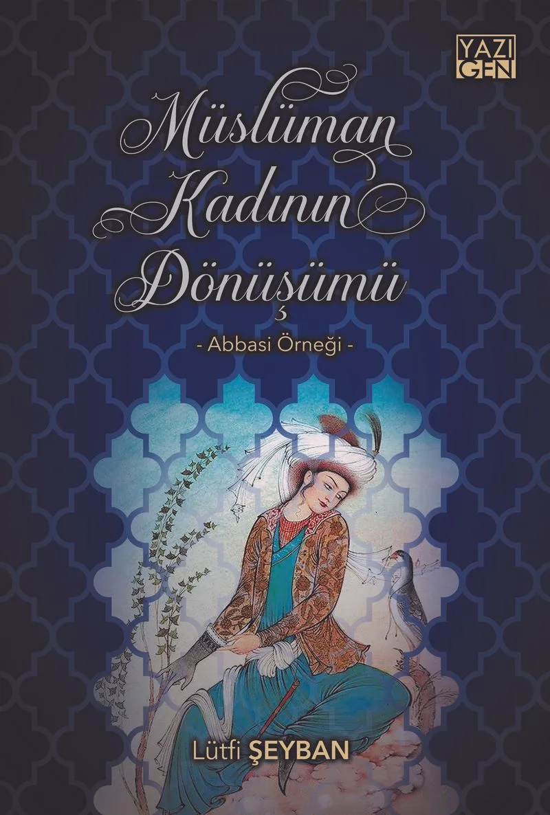 Müslüman Kadının Dönüşümü