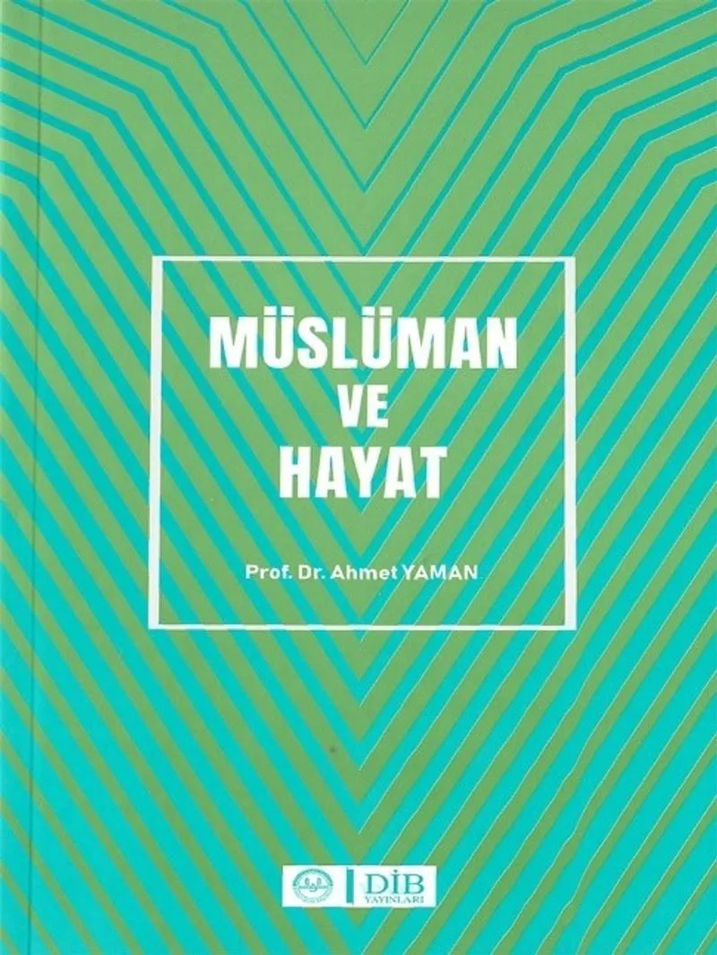 Müslüman ve Hayat