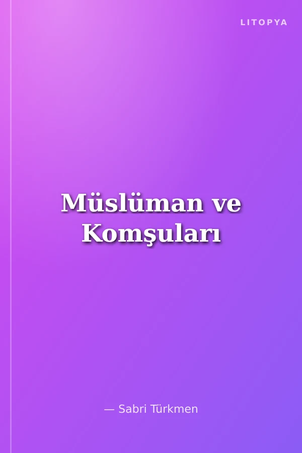 Müslüman ve Komşuları