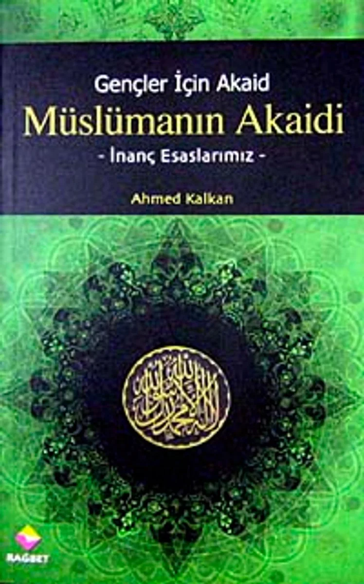 Müslümanın Akaidi Gençler İçin Akaid