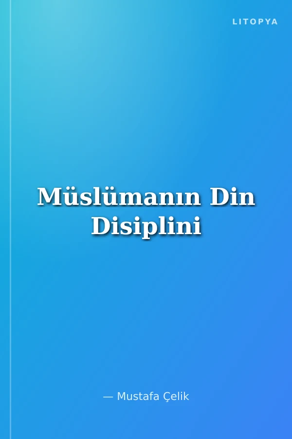 Müslümanın Din Disiplini