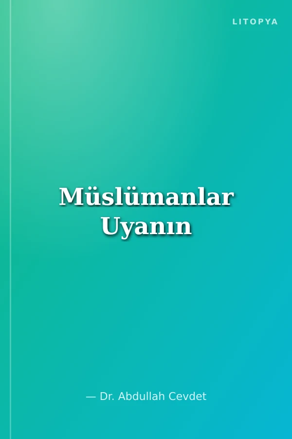 Müslümanlar Uyanın