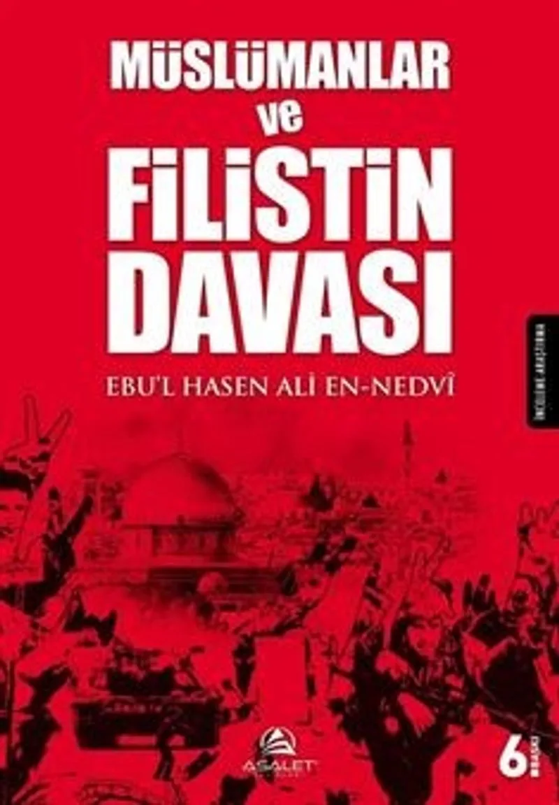 Müslümanlar ve Filistin Davası