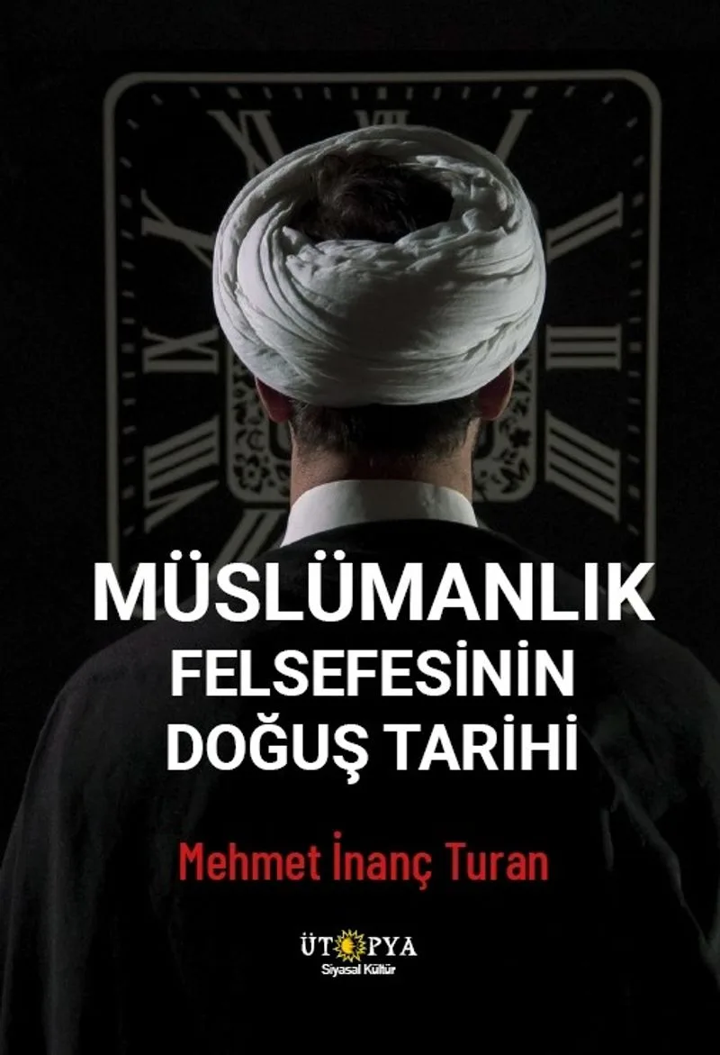 Müslümanlık Felsefesinin Doğuş Tarihi