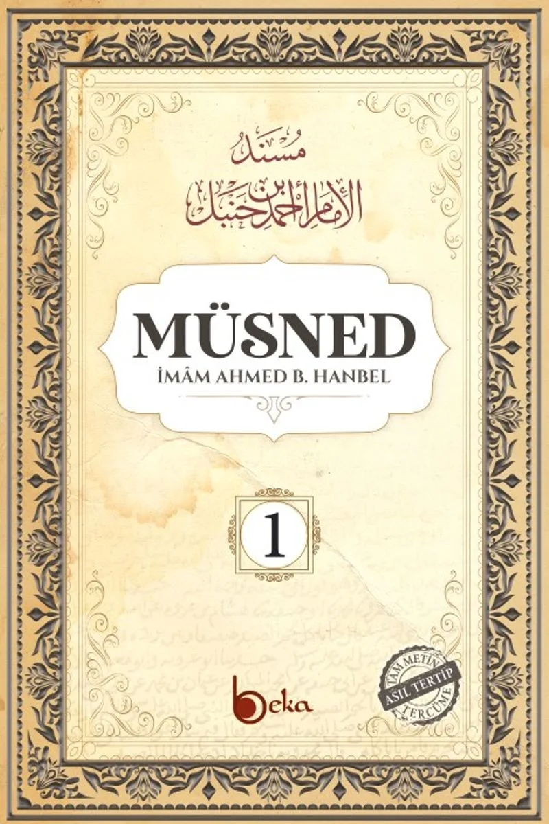 Müsned (1. Cilt- Arapça Metinli)