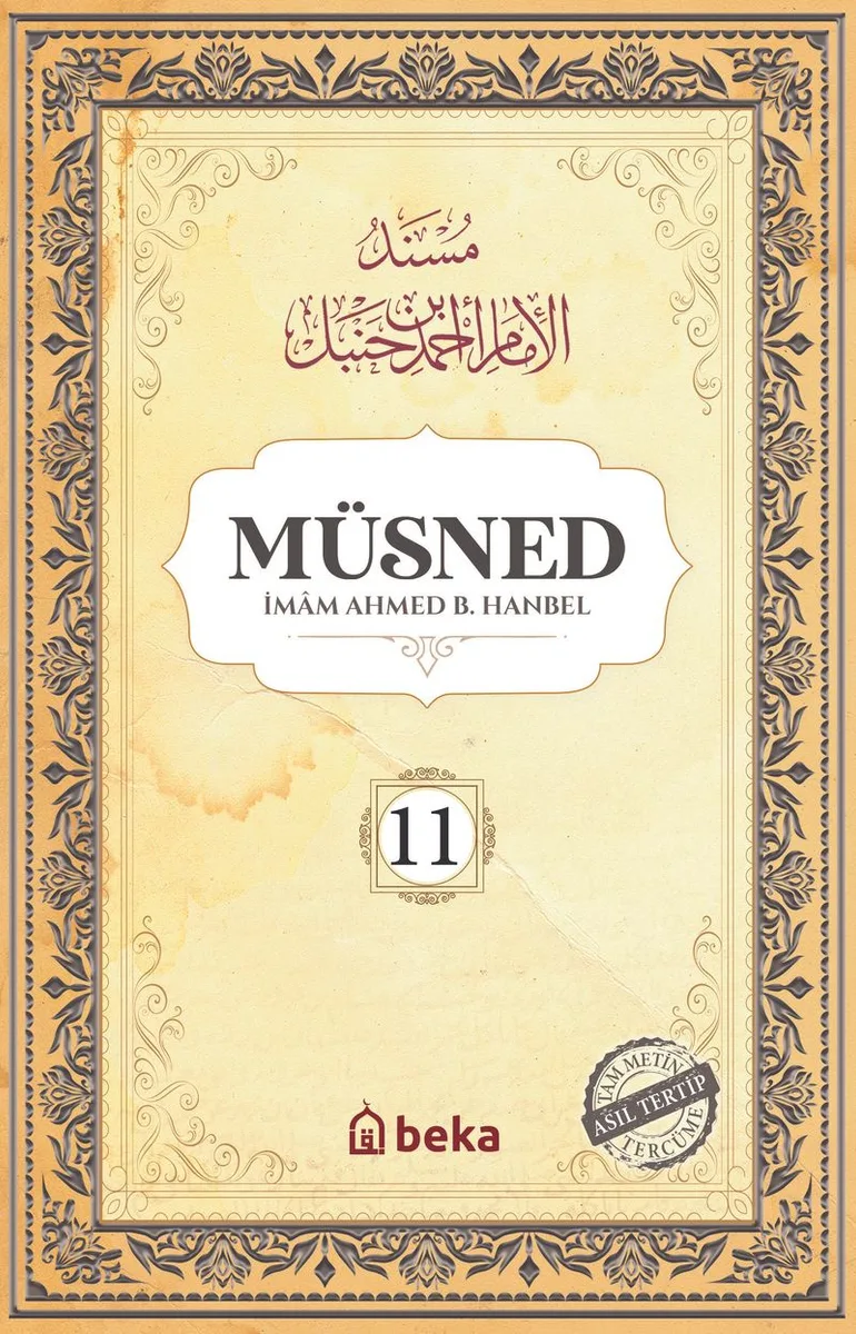 Müsned (11. Cilt- Arapça Metinsiz)