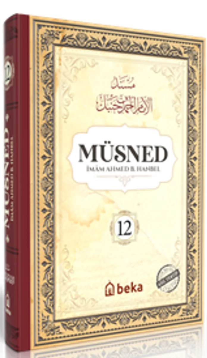 Müsned (12. Cilt- Arapça Metinli)