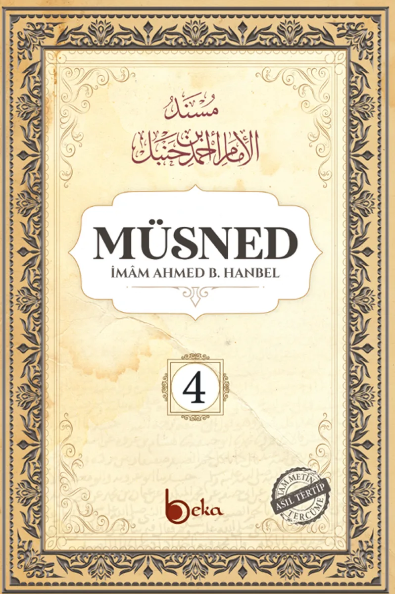Müsned (4. Cilt- Arapça Metinli)