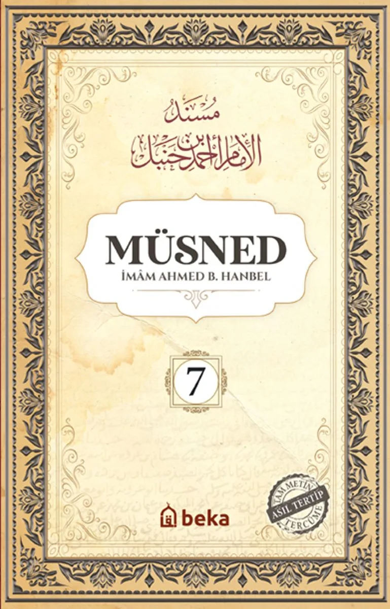 Müsned (7. Cilt Arapça Metinsiz)