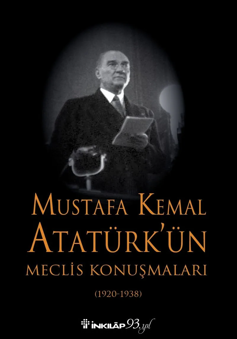 Mustafa Kemal Atatürk'ün Meclis Konuşmaları (Ciltli)