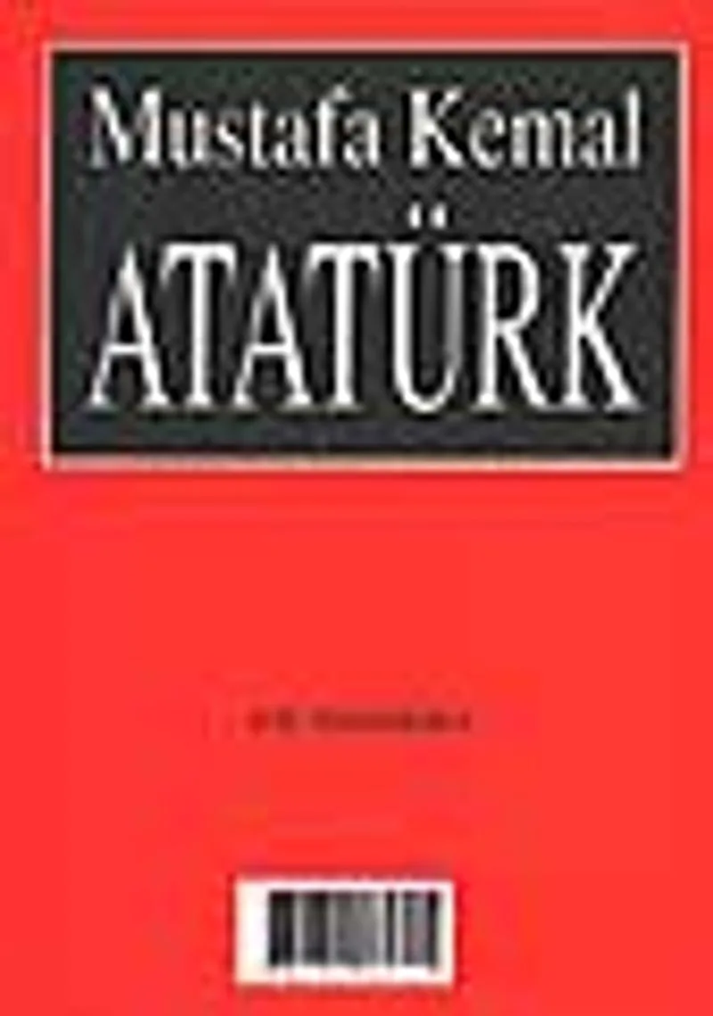 Mustafa Kemal Atatürk