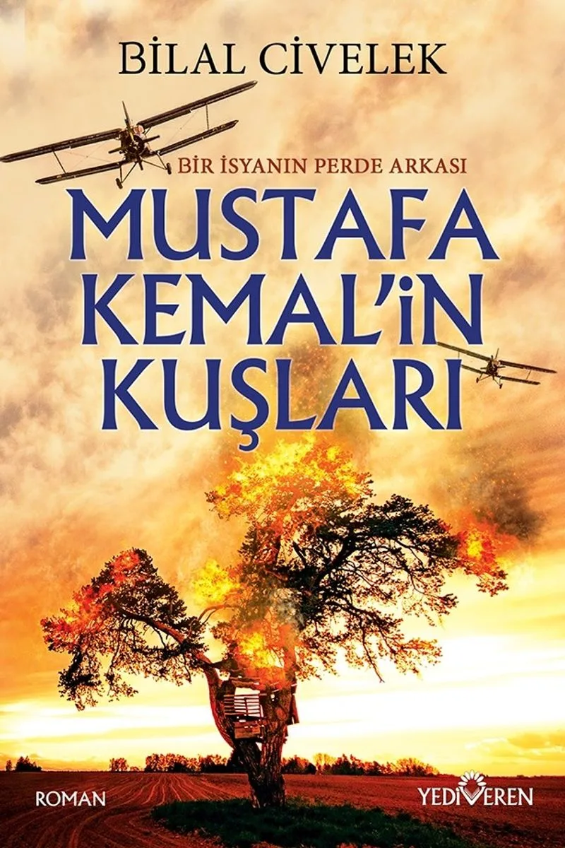 Mustafa Kemal'in Kuşları Dersim Yanıyor!
