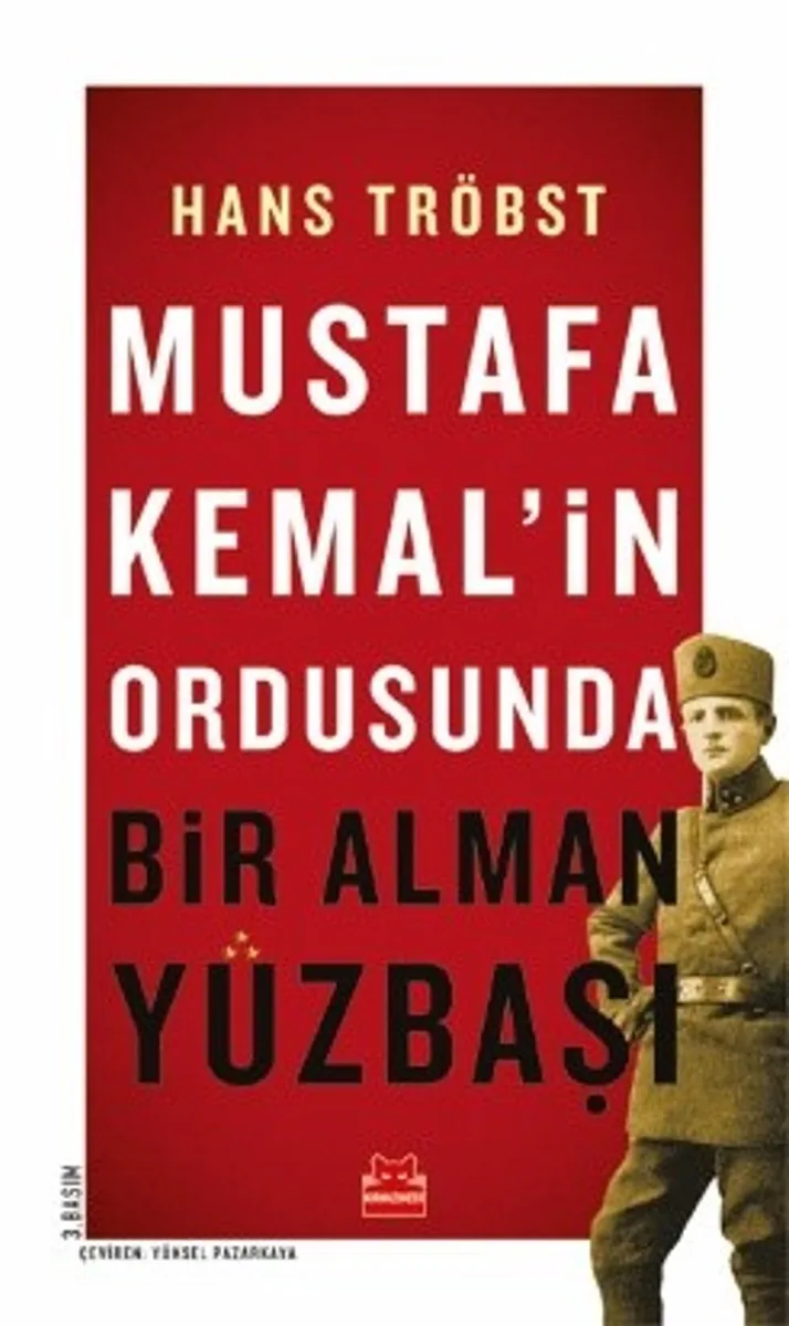Mustafa Kemal'in Ordusunda Bir Alman Yüzbaşı