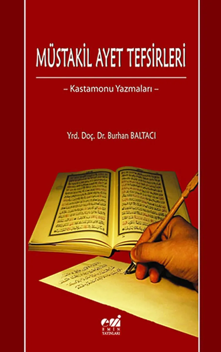 Müstakil Ayet Tefsirleri -Kastamonu Yazmaları-