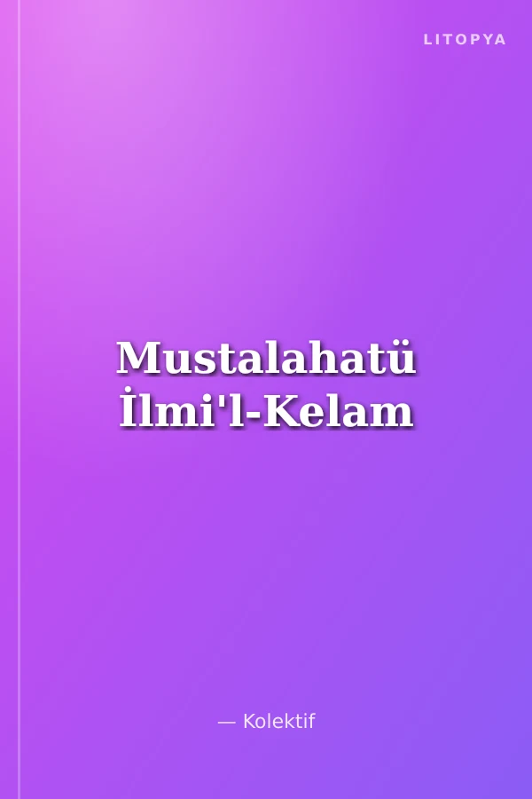Mustalahatü İlmi'l-Kelam