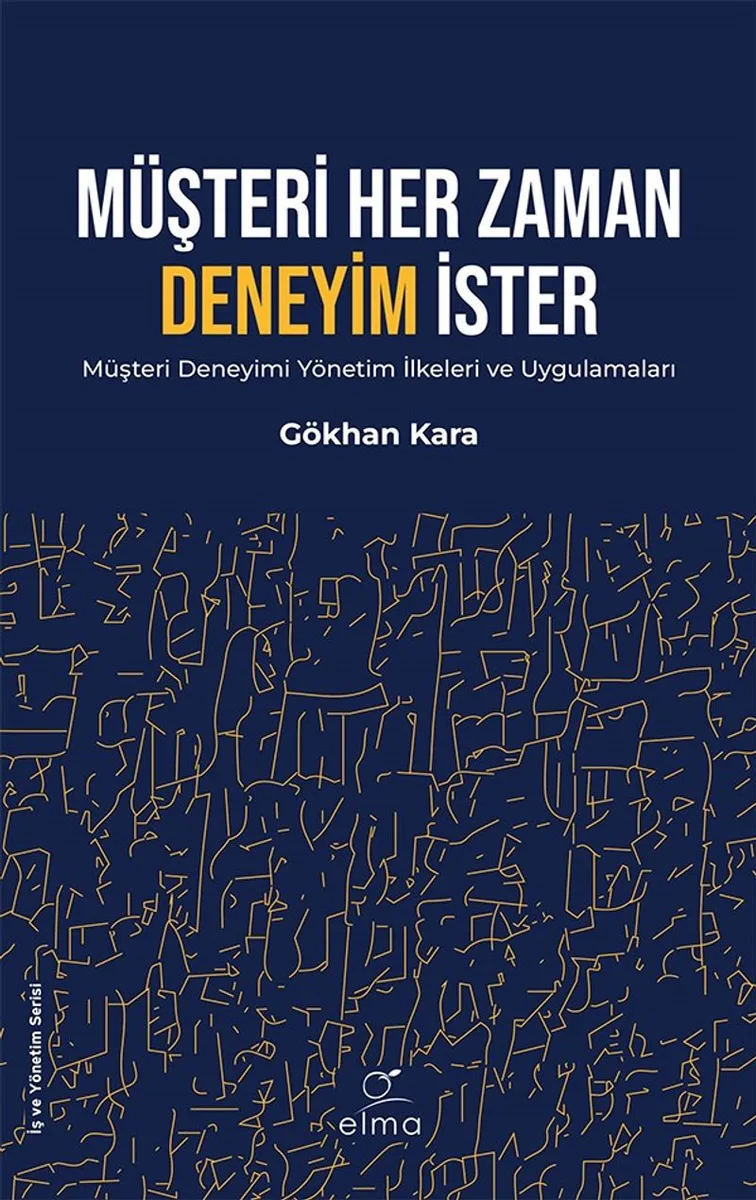 Müşteri Her Zaman Deneyim İster