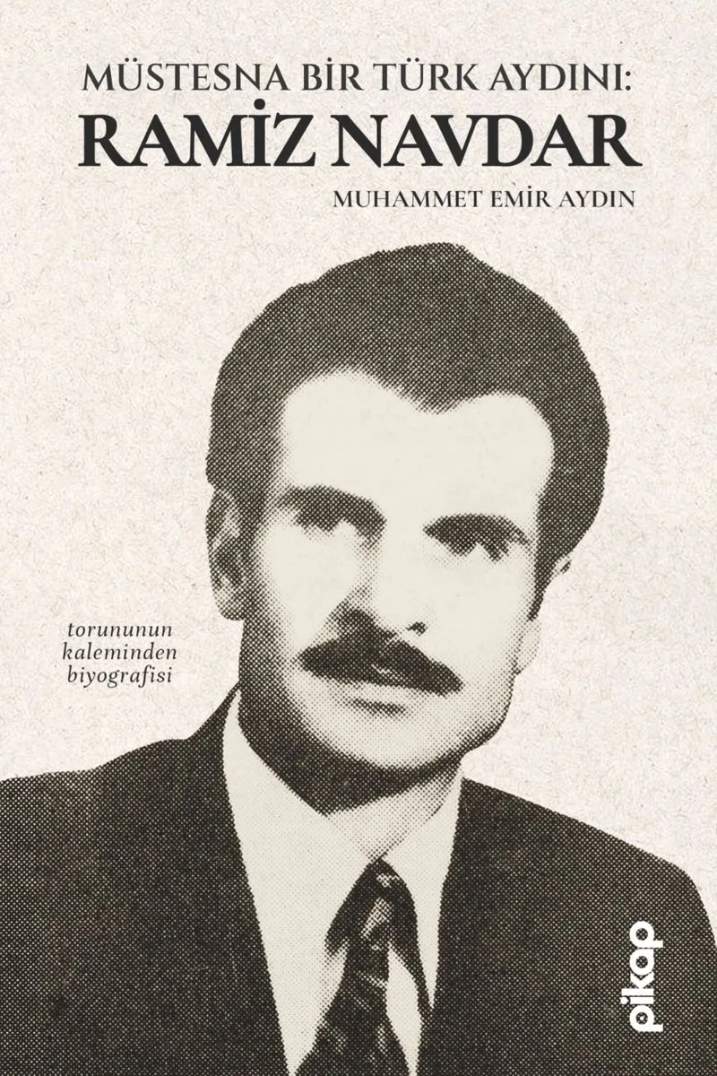 Müstesna Bir Türk Aydını: Ramiz Navdar