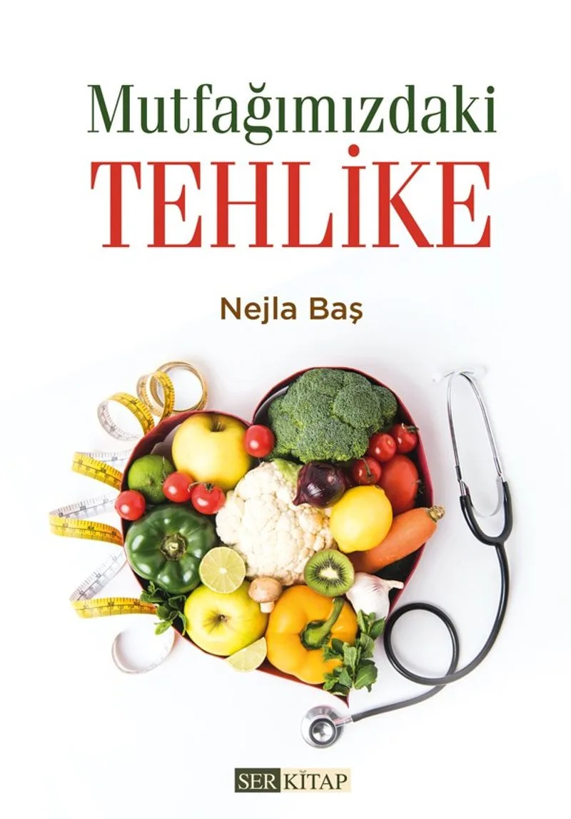 Mutfağımızdaki Tehlike