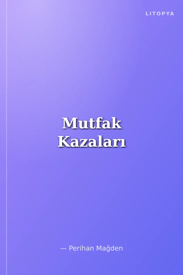 Mutfak Kazaları