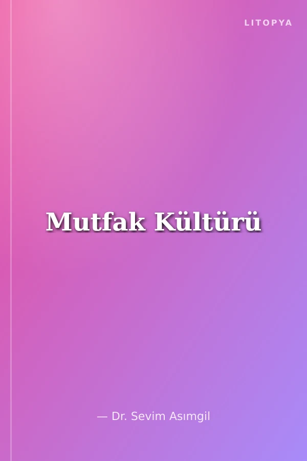 Mutfak Kültürü