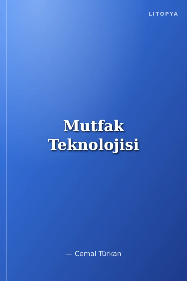 Mutfak Teknolojisi