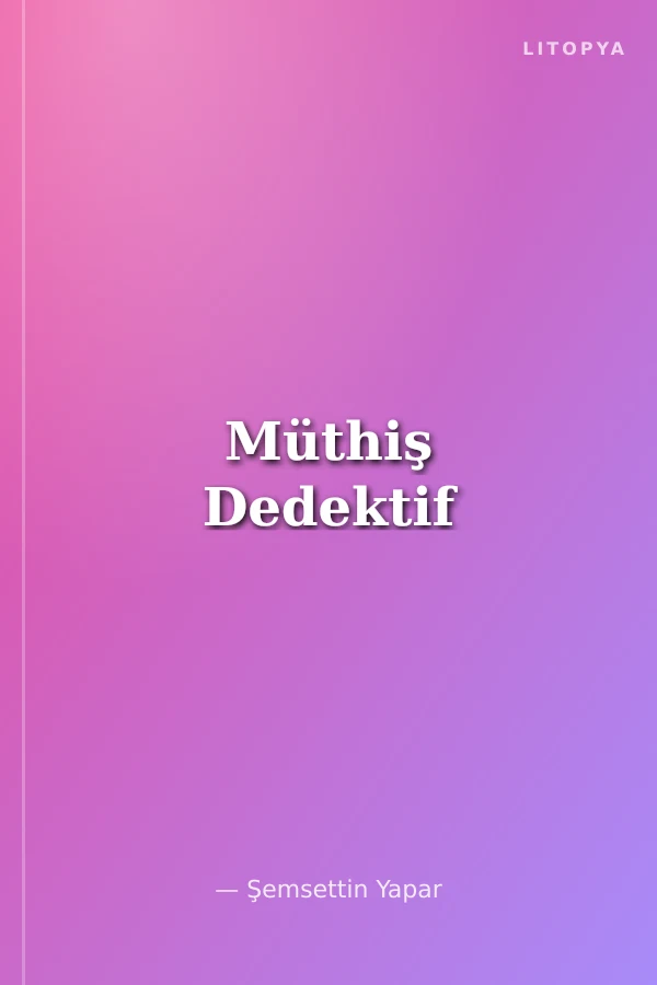 Müthiş Dedektif