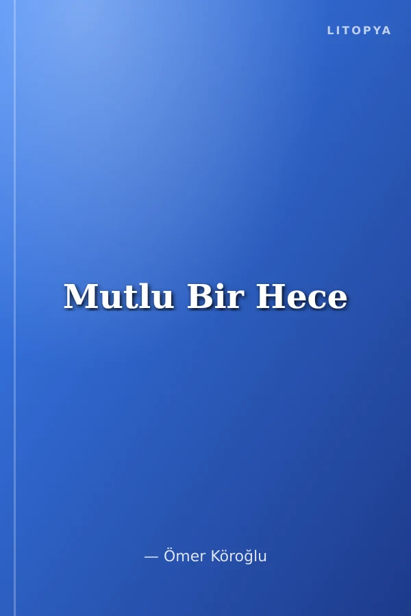 Mutlu Bir Hece