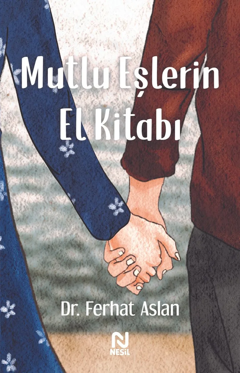 Mutlu Eşlerin El Kitabı