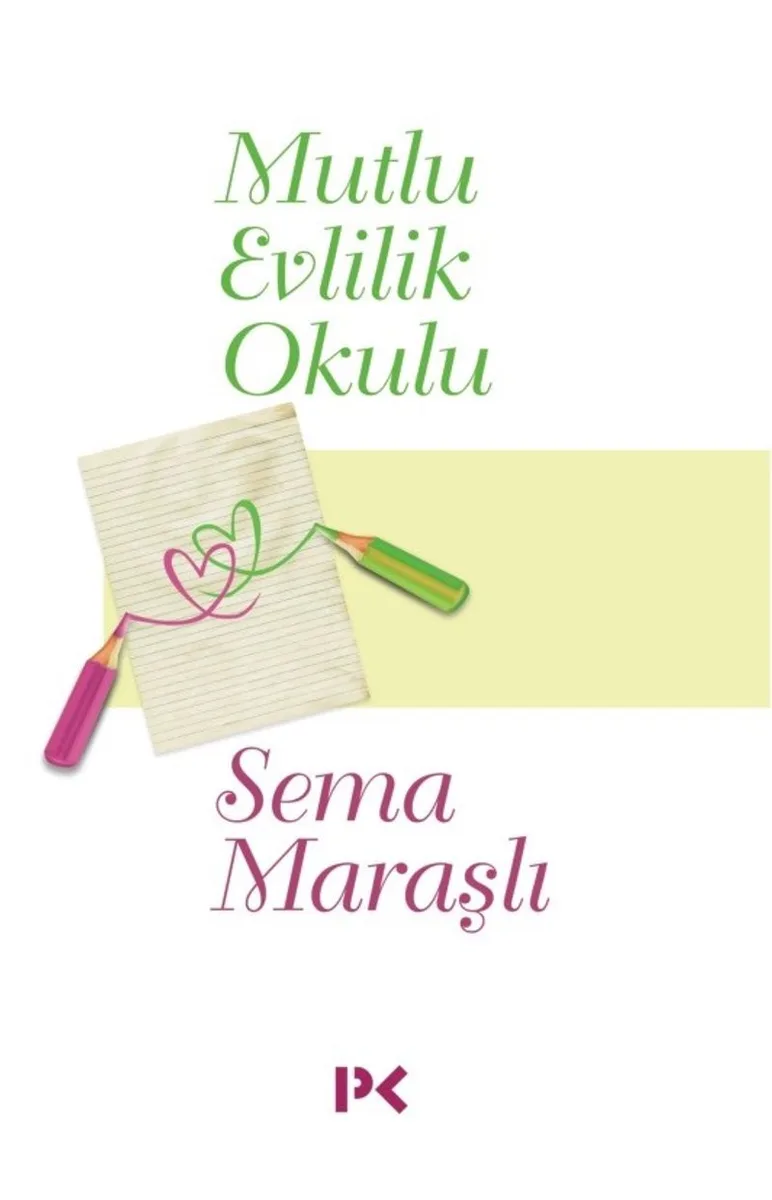 Mutlu Evlilik Okulu