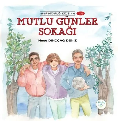 Mutlu Günler Sokağı