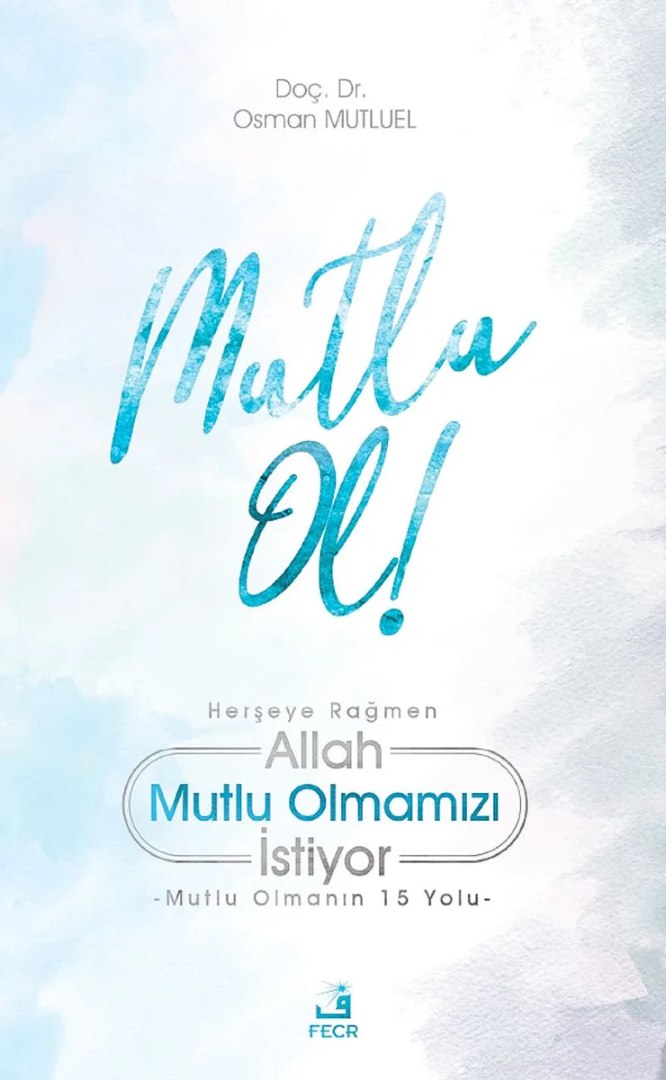 Mutlu Ol!