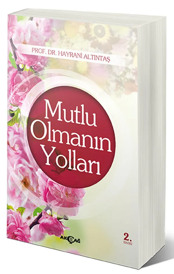 Mutlu Olmanın Yolları