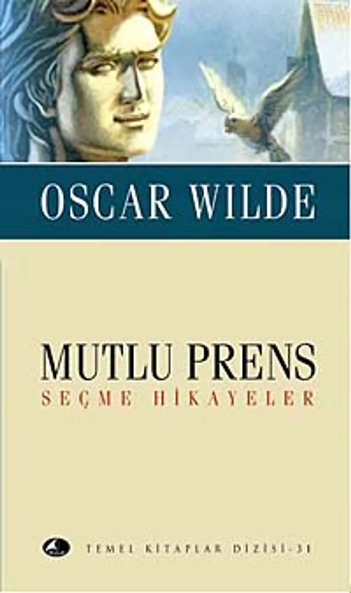 Mutlu Prens / Seçme Hikayeler (Cep Boy)