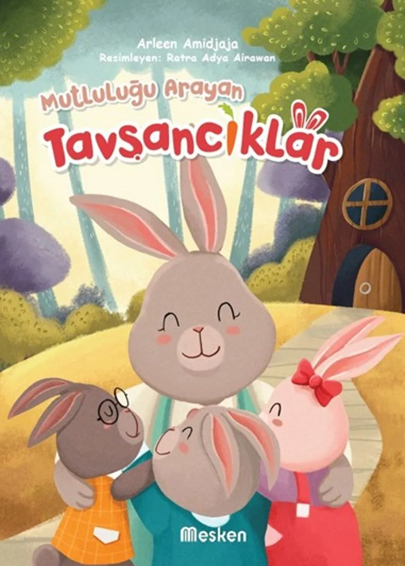 Mutluluğu Arayan Tavşancıklar