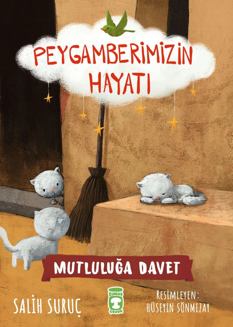 Mutluluğun İksiri - Peygamberimizin Hayatı