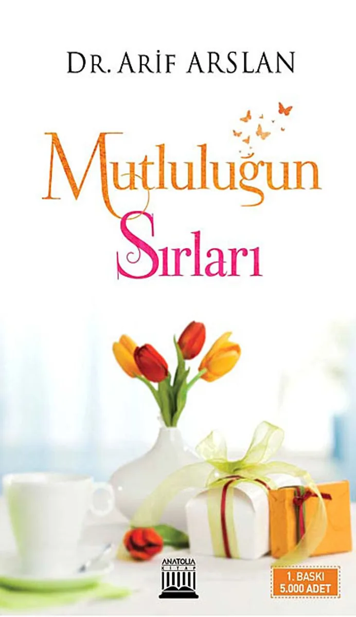 Mutluluğun Sırları