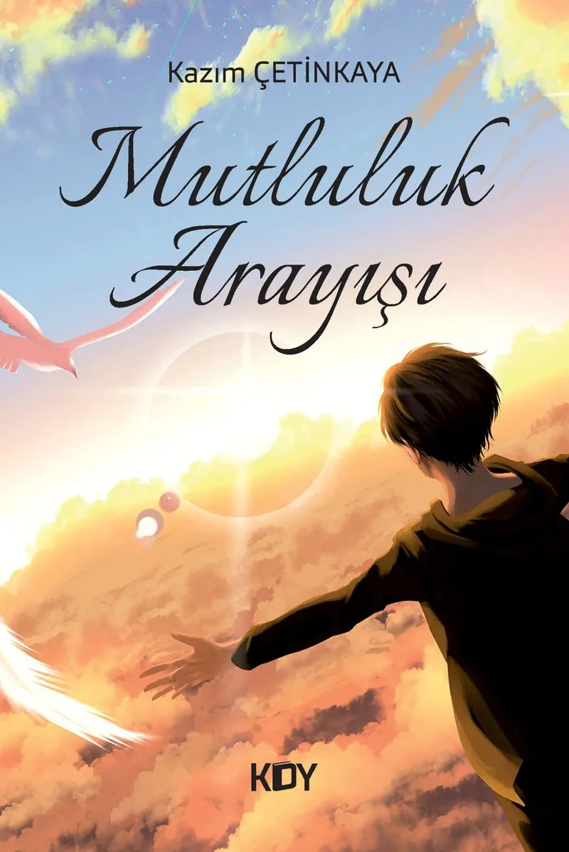 Mutluluk Arayışı