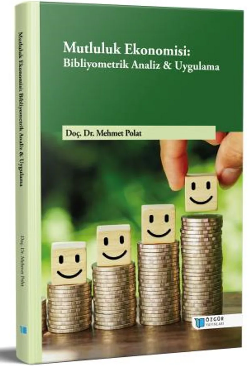 Mutluluk Ekonomisi: Bibliyometrik Analiz Uygulama