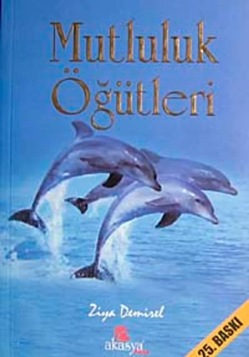 Mutluluk Öğütleri