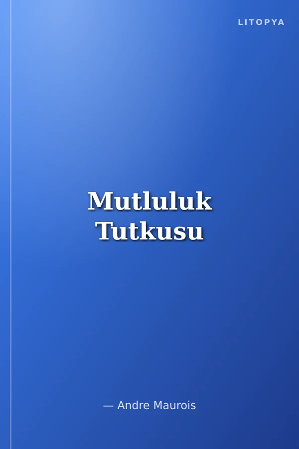 Mutluluk Tutkusu