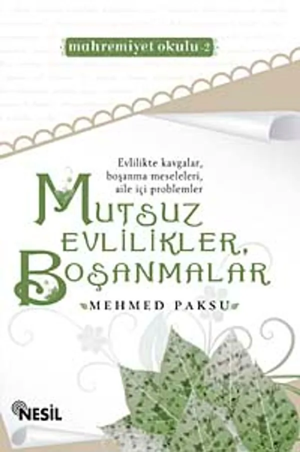 Mutsuz Evlilikler Boşanmalar (Mahremiyet Okulu 2)