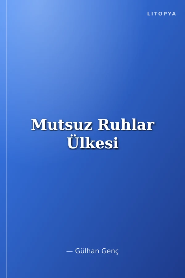 Mutsuz Ruhlar Ülkesi
