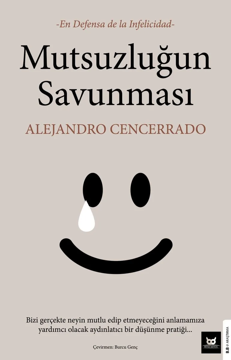 Mutsuzluğun Savunması