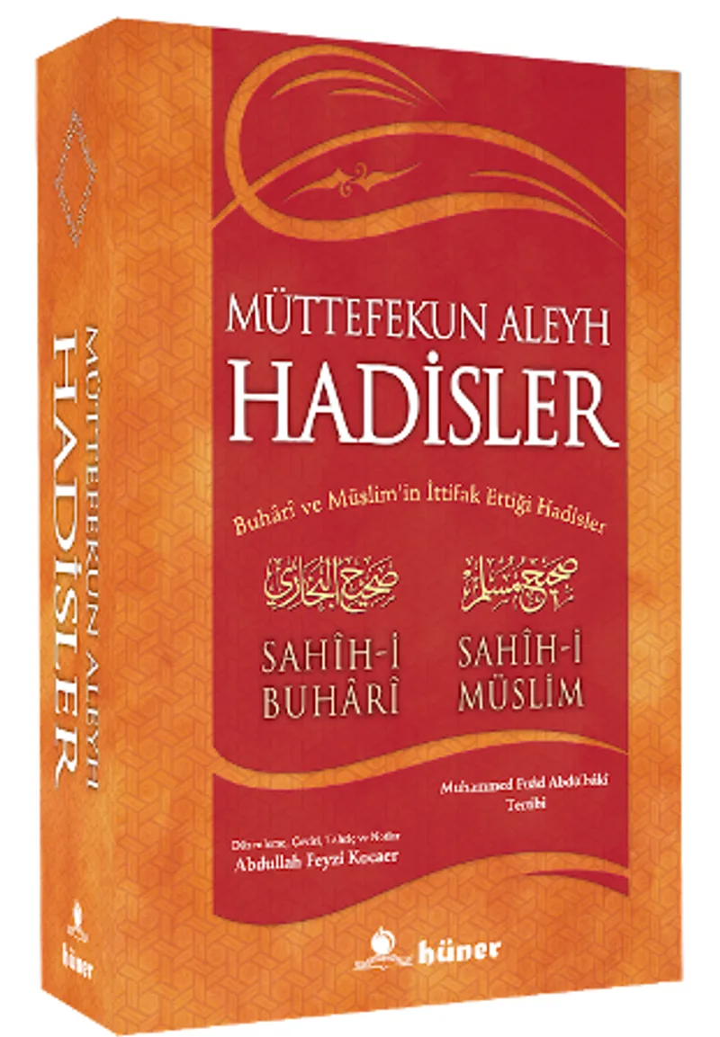 Müttefekun Aleyh Hadisler (Ciltsiz) (Metinsiz) (İthal) / Buhari ve Müslim'in İttifak Ettiği Hadisler