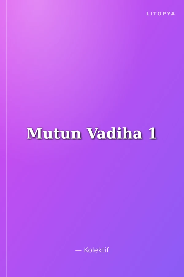Mutun Vadiha 1